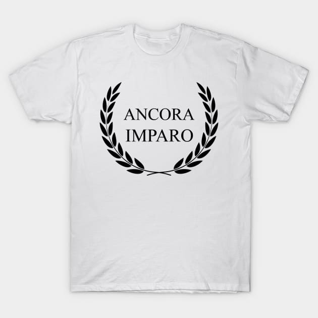 Ancora Imparo - Tattoo T-Shirt by JosanDSGN